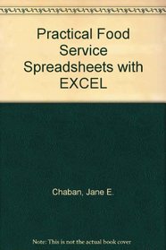 Practical Foodservice Spreadsheets With Excel