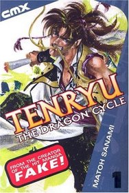 Tenryu: The Dragon Cycle, Vol 1