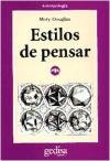 Estilos de Pensar (Spanish Edition)