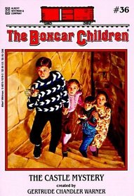 The Castle Mystery (Boxcar Children, Bk 36)