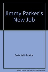 Jimmy Parker's New Job (Voyages)