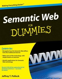 Semantic Web For Dummies (For Dummies (Computer/Tech))