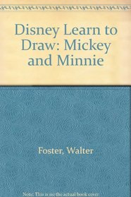 Disney Learn to Draw: Mickey and Minnie