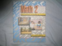 Math 2 for Christian Schools: Student Worktext