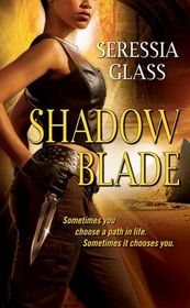 Shadow Blade (Shadowchasers, Bk 1)