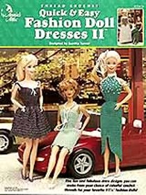 Thread Crochet Quick & Easy Fashion Doll Dresses II