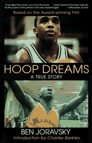 Hoop Dreams: A True Story of Hardship and Triumph