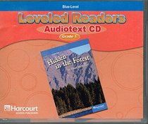 Leveled Readers (Blue Level), Grade 1: Audiotext CD - Hidden in the Forest