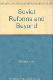 Soviet Reforms and Beyond