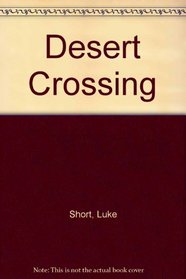DESERT CROSSING