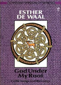 God Under My Roof: Celtic Songs and Blessings