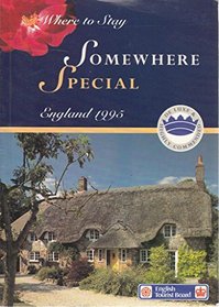 Somewhere Special England, 1995 (Where to Stay Series)