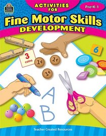 Activities for Fine Motor Skills Development