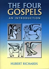 The Four Gospels: An Introduction