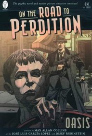 On the Road to Perdition Oasis (On the Road to Perdition, Bk 1)