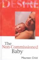 The Non-Commissioned Baby (Thorndike Silhouette Romance)