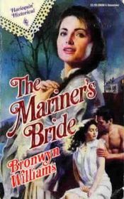 The Mariner's Bride (Harlequin Historical, No 99)