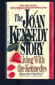 The Joan Kennedy Story: Living With the Kennedys