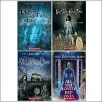 All the Lovely Bad Ones, Deep and Dark and Dangerous, The Old Willis Place, and Wait Till Helen Comes: Spooky Novels Set by Mary Downing Hahn (4-Book Set)