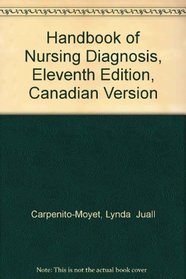 Handbook of Nursing Diagnosis, Eleventh Edition, Canadian Version