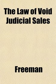 The Law of Void Judicial Sales
