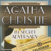 The Secret Adversary (Tommy and Tuppence,Bk 1)  (Audio CD) (Unabridged)
