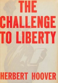 The Challenge to Liberty