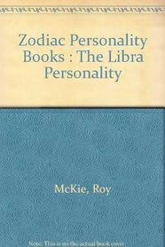 Zodiac Personality Books : The Libra Personality