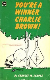 You'Re a Winner, Charlie Brown: Selected Cartoons From 'Go Fly a Kite, Charlie Brown, ' Vol.1