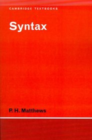 Syntax (Cambridge Textbooks in Linguistics)