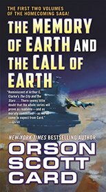 The Memory of Earth and The Call of Earth (Homecoming Saga, Bks 1-2)