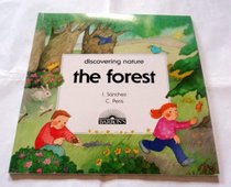 The Forest (Discovering Nature Series)