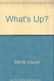 What's Up? (What's What? Series)