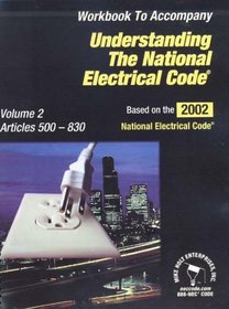 Understanding the National Electrical Code Workbook (Understanding the National Electrical Code)