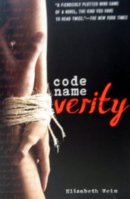 Code Name Verity (Code Name Verity, Bk 1)