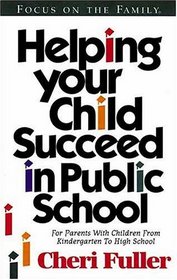 Helping Your Child Succeed in Public School