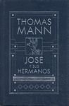 Jose y Sus Hermanos (Spanish Edition)
