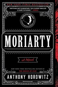 Moriarty (Sherlock Holmes, Bk 2)