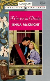 Princess in Denim (Harlequin American Romance, No 719)