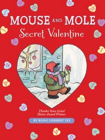 Mouse and Mole, Secret Valentine (A Mouse and Mole Story)