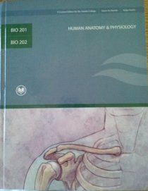 Human Anatomy & Physiology BIO 201, 202, Rio Salado College