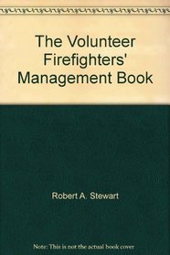 The volunteer firefighters' management book