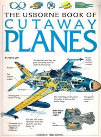 The Usborne Book of Cutaway Planes (Cutaway Series)