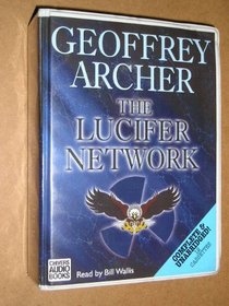 The Lucifer Network: Complete & Unabridged