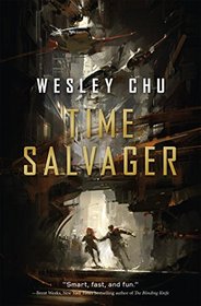 Time Salvager (Time Salvager, Bk 1)