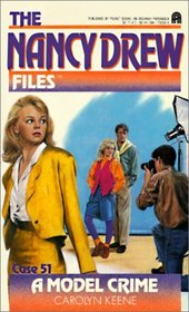 Model Crime #51 (Nancy Drew Files)