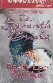 The Seventh Bride (Audio Cassette)