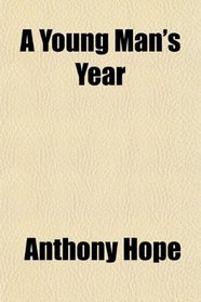 A Young Man's Year