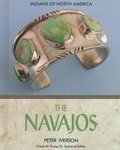 The Navajos (Indians of North America)