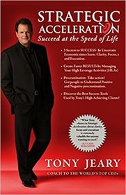 Strategic Acceleration: Succeed at the Speed of Life